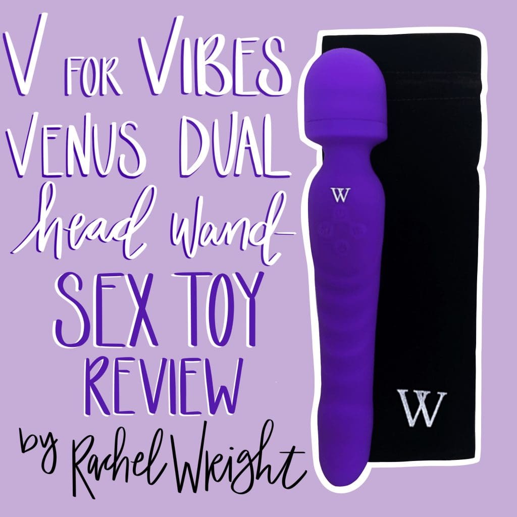 V for Vibes Venus Dual Head Wand Sex Toy Review v for vibes venus dual head wand review