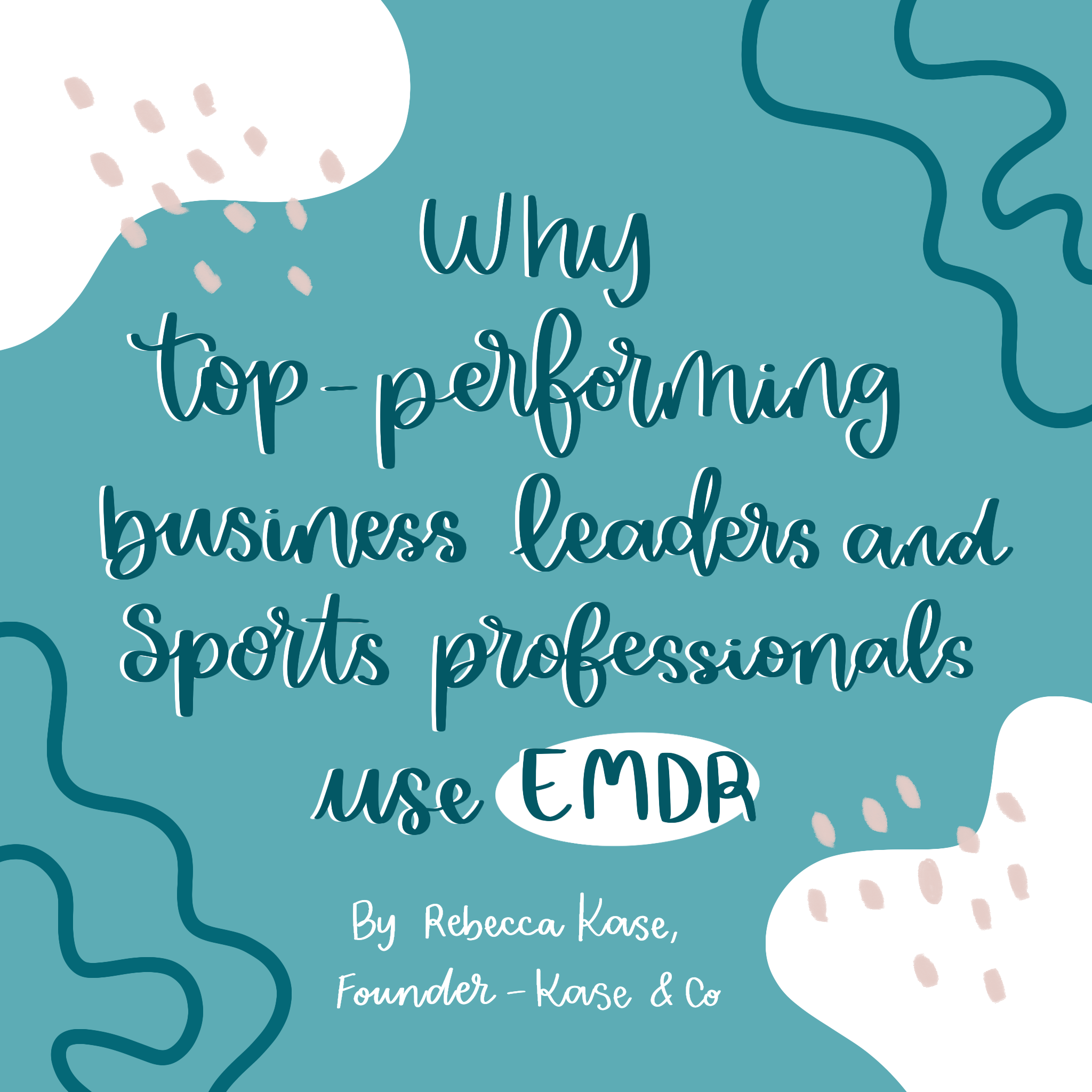 why top performing business leaders and sports professionals use EMDR TITLE IMAGE why top performing business leaders and sports professionals use EMDR