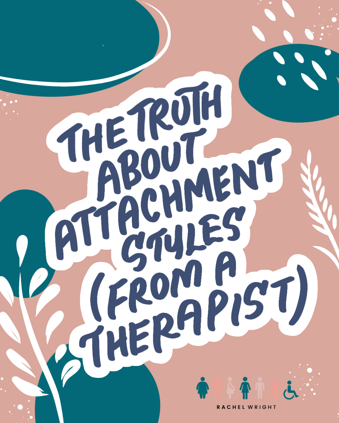 the truth about attachment styles from a therapist attachment styles truth from a therapist explained