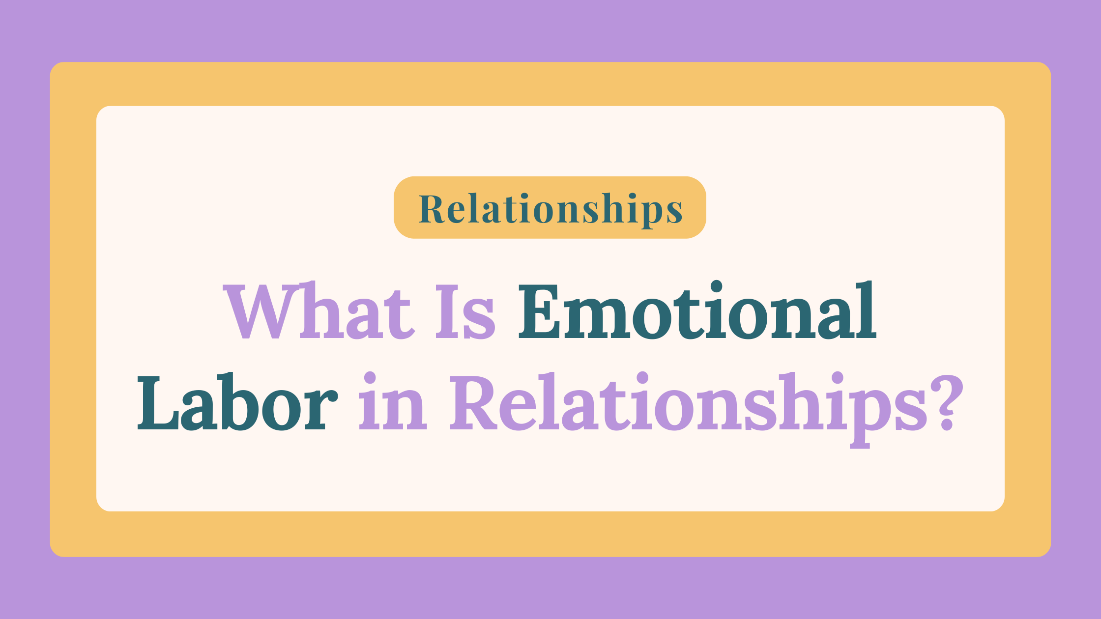 what is emotional labor blog title what is emotional labor in relationships rachel wright